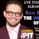 Ben Rosenfeld to Record THE UNITED STATES OF RUSSIA Comedy Album at The PIT