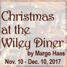 CHRISTMAS AT THE WILEY DINER to Make World Premiere Video