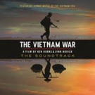 Two Music Soundtracks to Be Released from PBS' THE VIETNAM WAR Video