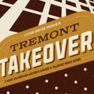 'Tremont Takeover' to Launch Local Music Series at Boch Center