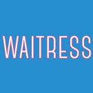 WAITRESS Coming to Playhouse Square This Fall; Tickets on Sale Friday!