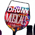 Drunk Musicals Opens New Season with DRUNKINTOWN: THE VERY DRUNK MUSICAL Video