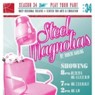 STEEL MAGNOLIAS to Bring Beauty to Roxy Regional Theatre This Summer Video