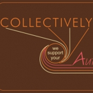 The Soap Factory Presents COLLECTIVELY WE SUPPORT YOUR AUTONOMY