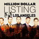 Bravo's MILLION DOLLAR LISTING LOS ANGELES Returns with Super-Sized Premiere, Today Video