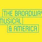 Pasadena Playhouse to Offer THE BROADWAY MUSICAL & AMERICA Seminar Video