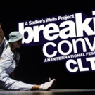 Blumenthal Performing Arts to Present Hip Hop Festival BREAKIN' CONVENTION 2017 Video