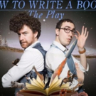 HOW TO WRITE A BOOK: THE PLAY to Return to UCBT Chelsea Next Week Photo