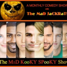 MadJackRats to Present 'The MaD KooKY SPooKY Show' This October Photo