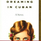 Theatrical Adaptation of DREAMING IN CUBAN in Development Photo