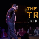 VIDEO: Sneak Peek - New Showtime Comedy Special ERIK GRIFFIN: THE UGLY TRUTH Video