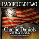 Charlie Daniels Releases Video Of 'Ragged Old Flag' Alongside Digital Song Release Video