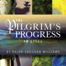Vaughan Williams's THE PILGRIM'S PROGRESS to be Performed Fully-Staged this Fall