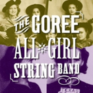 THE GOREE ALL-GIRL STRING BAND Named 2017 Recipient of KSF Artists of Choice USA in M Video