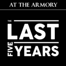 THE LAST FIVE YEARS to Play in Concert at The Armory This July Photo