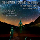 Scottie Thompson, Sal Landi, and Ade M'Cormack to Star in THE DREAMER EXAMINES HIS PI Photo
