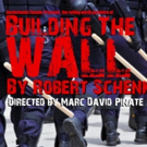 Borderlands Theater Presents BUILDING THE WALL Photo