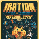 IRATION Announces Fall Headlining 'Intergalactic Tour' Video