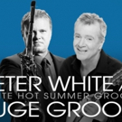 Peter White & Euge Groove to Bring the Heat to The Lyric This Weekend Video