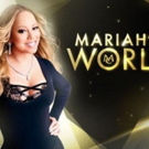 Original Docu-Series MARIAH'S WORLD Will Not Return for Second Season on E!