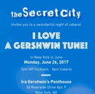 The Secret City to Stage Gershwin Cabaret in Ira's Former Penthouse for Annual Gala Video