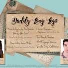 DADDY LONG LEGS The Musical Lifts Spirits For Charity This Fall Photo