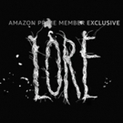 VIDEO: First Look at Amazon Original Series LORE, Premiering Today Video