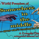 Crown City Theatre CommemorateS 10th Season with SOMEWHERE IN THE MIDDLE