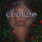 Bonnie McKee Returns With Official Video For 'Thorns' Video