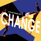 Spark Movement Collective to Present COLLECTIONS OF CHANGE Photo