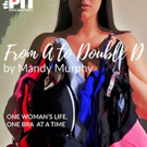 The PIT to Present Mandy Murphy's FROM A TO DOUBLE D Video
