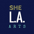 She NYC Arts to Launch New Branch in Los Angeles Video