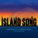 Get Carner & Gregor's ISLAND SONG Cast Album, Featuring Jeremy Jordan and More, for…