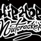 HIP HOP NUTCRACKER to Bring Twist on Tchaikovsky Classic to the Fox; Tickets on Sale…