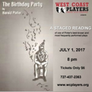 West Coast Players to Present Staged Reading of THE BIRTHDAY PARTY by Harold Pinter Video