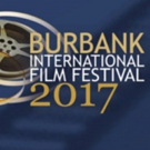 Burbank International Film Festival Announces Opening Night Film Video