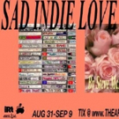 SAD INDIE LOVE SONG Comes to New York International Fringe Video