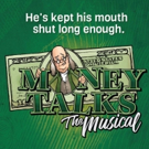 Ralph Byers to Star as Benjamin Franklin in Musical Comedy MONEY TALKS Off-Broadway Video