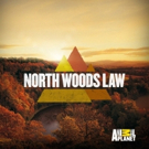 NORTH WOODS LAW Returns to Animal Planet for All-New Season 9/3