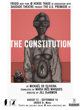 Mickael de Oliveira's THE CONSTITUTION Makes U.S. Debut Tonight at UNDER St. Marks Image