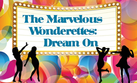 Greenbrier Valley Theatre to Present Fun-Filled Musical THE MARVELOUS WONDERETTES: DREAM ON Image