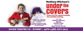 Review:  Heart And Honesty Aplenty As Matthew Mitcham Opens Up In UNDER THE COVERS Image