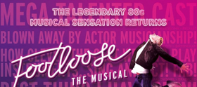 FOOTLOOSE Boogies Into Sheffield This Summer Image