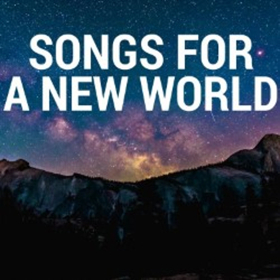 EDINBURGH 2017 - Review: SONGS FOR A NEW WORLD, Paradise In The Vault Image