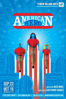 San Diego Professional Premiere AMERICAN HERO Comes to New Village Arts Image