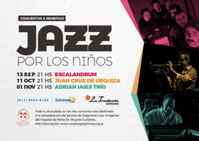 JAZZ POR LOS NIÑOS - A Beneficio del Hospital Ricardo Gutierrez Image