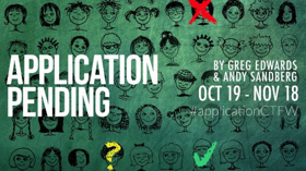 Circle Theatre Concludes 36th Season with APPLICATION PENDING Image