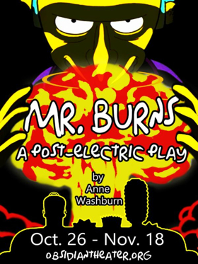 MR. BURNS: A Post-Electric Play Closes Obsidian Theater's 2017 Season Image