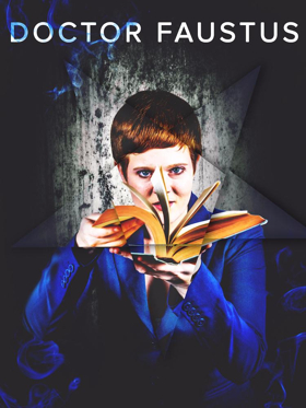 BST Presents Christopher Marlowe's Classic Dark Tale DOCTOR FAUSTUS Image
