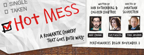 Max Crumm & Lucy DeVito to Lead  Romantic Comedy HOT MESS Off-Broadway Image